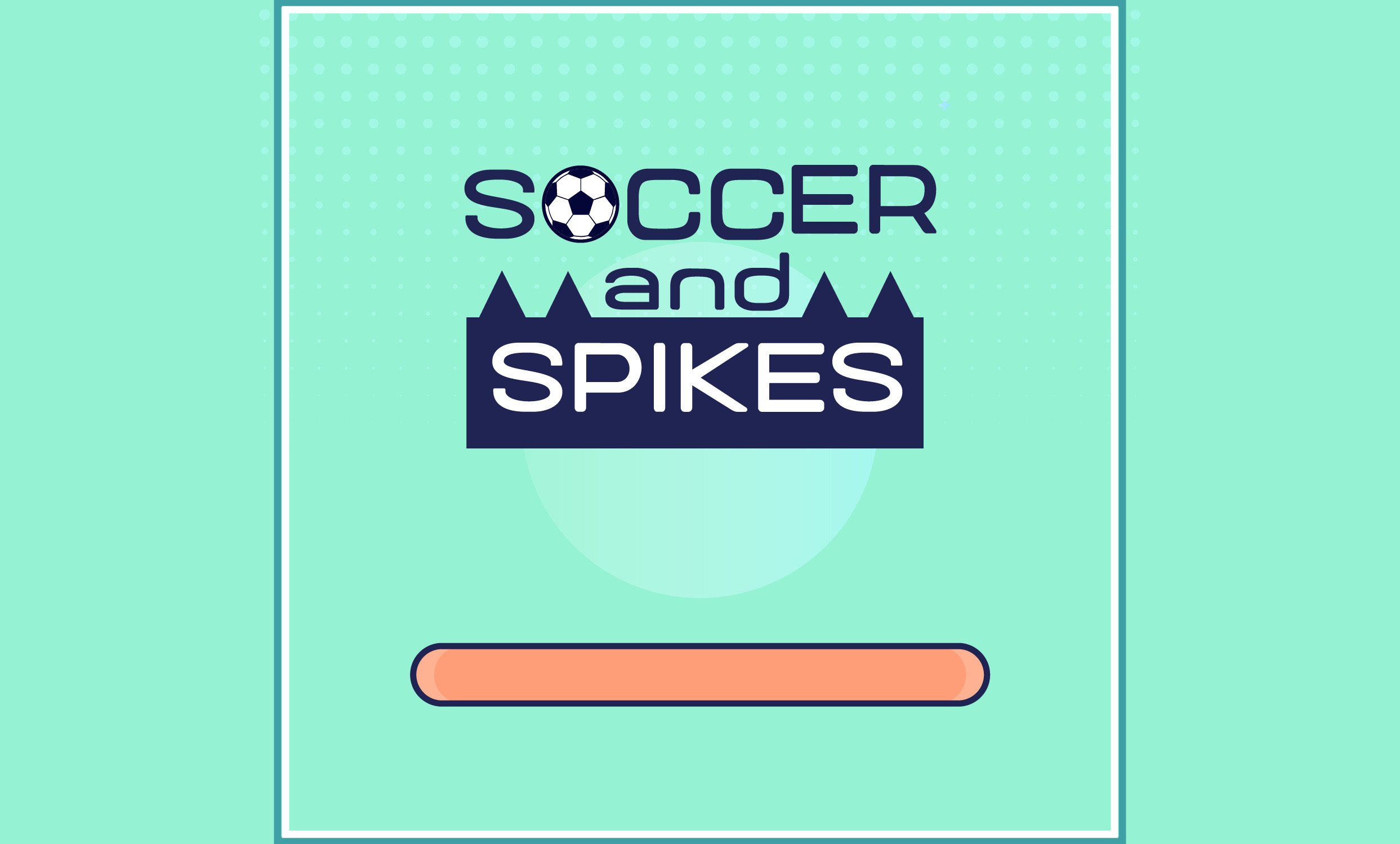 Soccer and Spikes